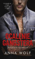 Okładka książki: Ocalenie gangstera