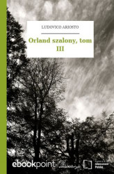 Okładka: Orland szalony, tom III