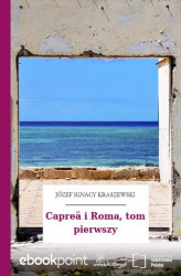 Okładka: Capreä i Roma, tom pierwszy