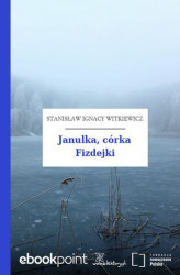 Okładka: Janulka, córka Fizdejki
