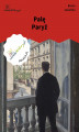 Okładka książki: Palę Paryż 7 dni za darmo.