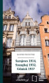 Okładka książki: Sarajewo 1914, Szanghaj 1932, Gdańsk 193?