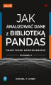 Okładka książki: Jak analizować dane z biblioteką Pandas. Praktyczne wprowadzenie. Wydanie II