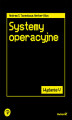 Okładka książki: Systemy operacyjne. Wydanie V