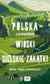 Okładka książki: Wioski i sielskie zakątki. Polska z pomysłem. Wydanie 1