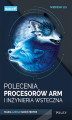 Okładka książki: Niebieski lis. Polecenia procesorów Arm i inżynieria wsteczna