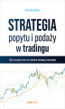 Okładka książki: Strategia popytu i podaży w tradingu. Wprowadzenie do smart money concept