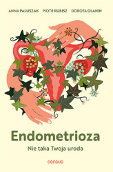 Okładka: Endometrioza. Nie taka Twoja uroda
