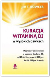Okładka: Kuracja witaminą D3 w wysokich dawkach