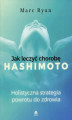 Okładka książki: Jak wyleczyć chorobę Hashimoto