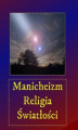Okładka książki: Manicheizm. Religia światłości