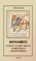 Okładka książki: Dni Mahdiego. Eschatologia Islamu. Zaświaty i koniec świata w wierzeniach muzułmańskich