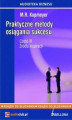 Okładka książki: Praktyczne metody osiągania sukcesu Część 3 „Źródła inspiracji”
