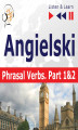 Okładka książki: Angielski na mp3. Phrasal Verbs część 1 i 2