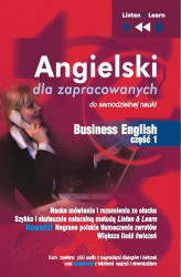 Okładka: Angielski dla zapracowanych. Business English. Część 1