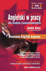 Okładka: Angielski w pracy dla średnio zaawansowanych. Business English Express