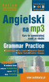 Okładka książki: Angielski na mp3. Grammar Practice