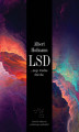 Okładka książki: LSD... moje trudne dziecko. Historia odkrycia „cudownego narkotyku”