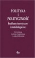 Okładka książki: Polityka i polityczność