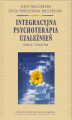 Okładka książki: Integracyjna psychoterapia uzależnień. Teoria i praktyka