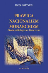 Okładka: Prawica Nacjonalizm Monarchizm