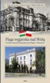 Okładka książki: Flaga węgierska nad Wisłą