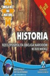 Okładka: Historia - Rzeczpospolita Obojga Narodów w XVII wieku