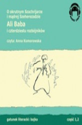 Okładka: Ali Baba i 40 rozbójników - O okrutnym Szachrijarze i mądrej Szeherezadzie