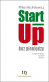 Okładka książki: Start-Up bez pieniędzy