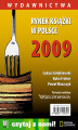 Okładka książki: Rynek książki w Polsce 2009. Wydawnictwa