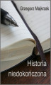 Okładka książki: Historia niedokończona
