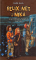 Okładka książki: Felix, Net i Nika oraz Orbitalny Spisek. Część 2. Mała Armia