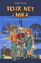 Okładka: Felix, Net i Nika oraz Teoretycznie Możliwa Katastrofa