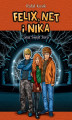 Okładka książki: Felix, Net i Nika oraz Świat Zero. Część 1