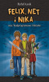 Okładka książki: Felix, Net i Nika oraz Nadprogramowe Historie