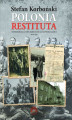 Okładka książki: Polonia Restituta. Wspomnienia z dwudziestolecia międzywojennego