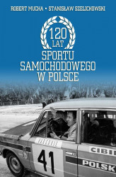Okładka: 120 lat sportu samochodowego w Polsce