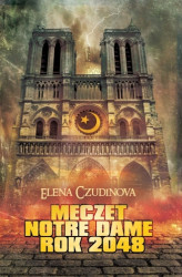 Okładka: Meczet Notre Dame. Rok 2048