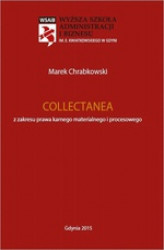 Okładka: Collectanea z zakresu prawa karnego materialnego i procesowego