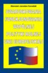 Okładka: Uwarunkowania funkcjonowania Wspólnej Polityki Rolnej Unii Europejskiej