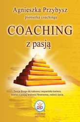 Okładka: Coaching z Pasją pionierki coachingu