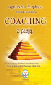 Okładka książki: Coaching z Pasją pionierki coachingu