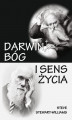 Okładka książki: Darwin, Bóg i sens życia. Dlaczego teoria ewolucji zmienia wszystko