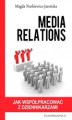 Okładka książki: Media relations. Jak współpracować z mediami?