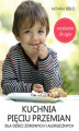 Okładka książki: Kuchnia Pięciu Przemian dla dzieci zdrowych i alergicznych, wyd. drugie