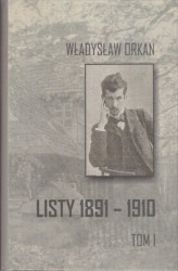 Okładka: Listy 1891-1910 t.1