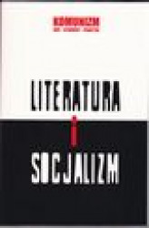 Okładka: Literatura i socjalizm