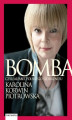Okładka książki: Bomba. Alfabet polskiego szołbiznesu