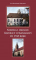 Okładka książki: Nidzica i okolice. Katolicy i ewangelicy po 1945 roku