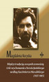 Okładka książki: Między tradycją a współczesnością. Cele wychowania chrześcijańskiego według Kazimierza Masalskiego (1927-1985)